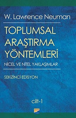 Toplumsal araştırma yöntemleri : nicel ve nitel yaklaşımlar