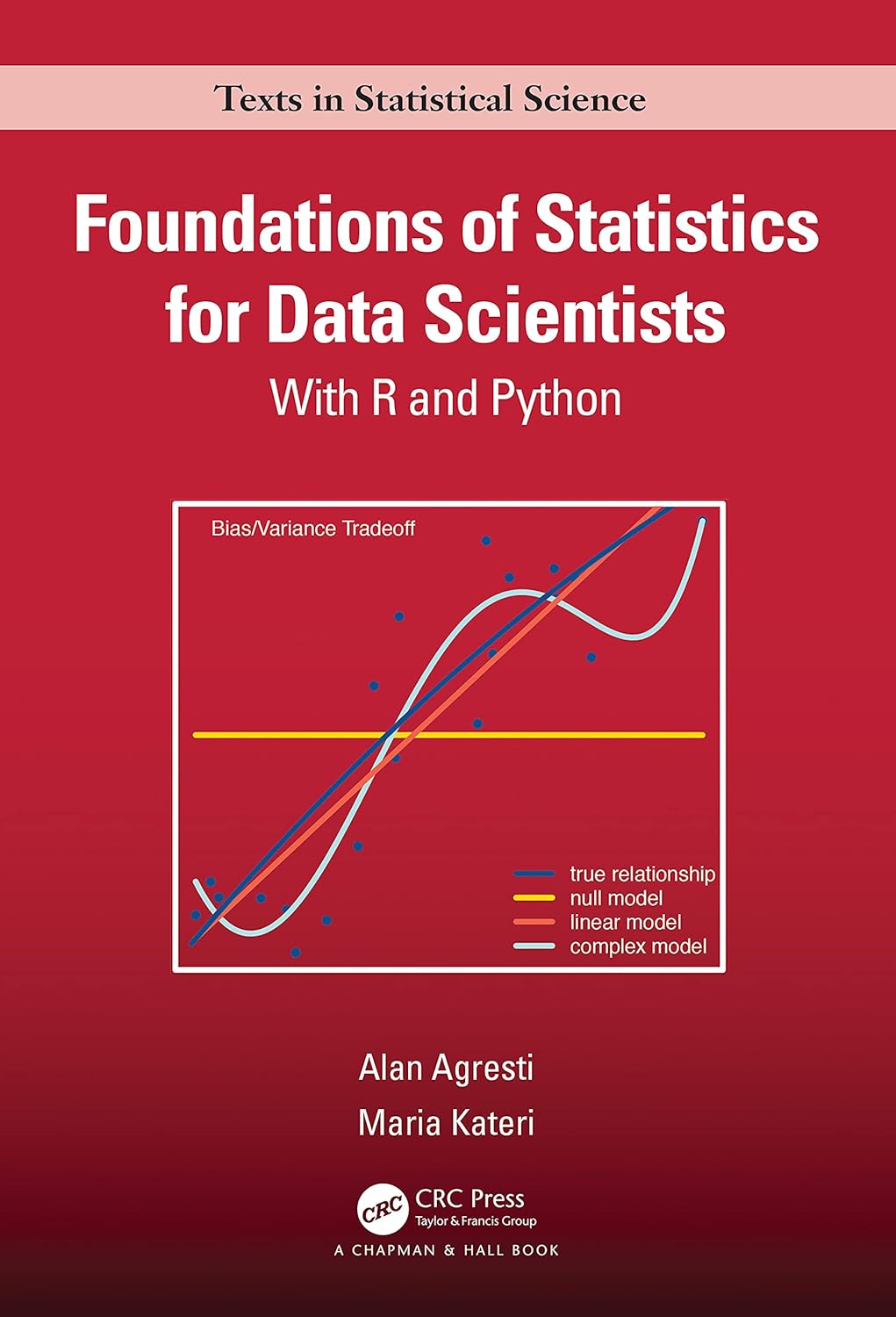 Foundations of statistics for data scientists : with R and Python
