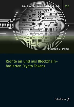 Rechte an und aus Blockchain-basierten Crypto Tokens