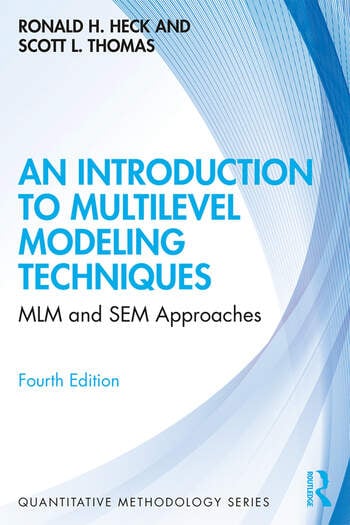 An introduction to multilevel modeling techniques : MLM and SEM approaches using Mplus