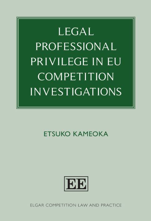 Legal professional privilege in EU competition investigations