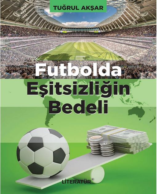 Futbolda eşitsizliğin bedeli