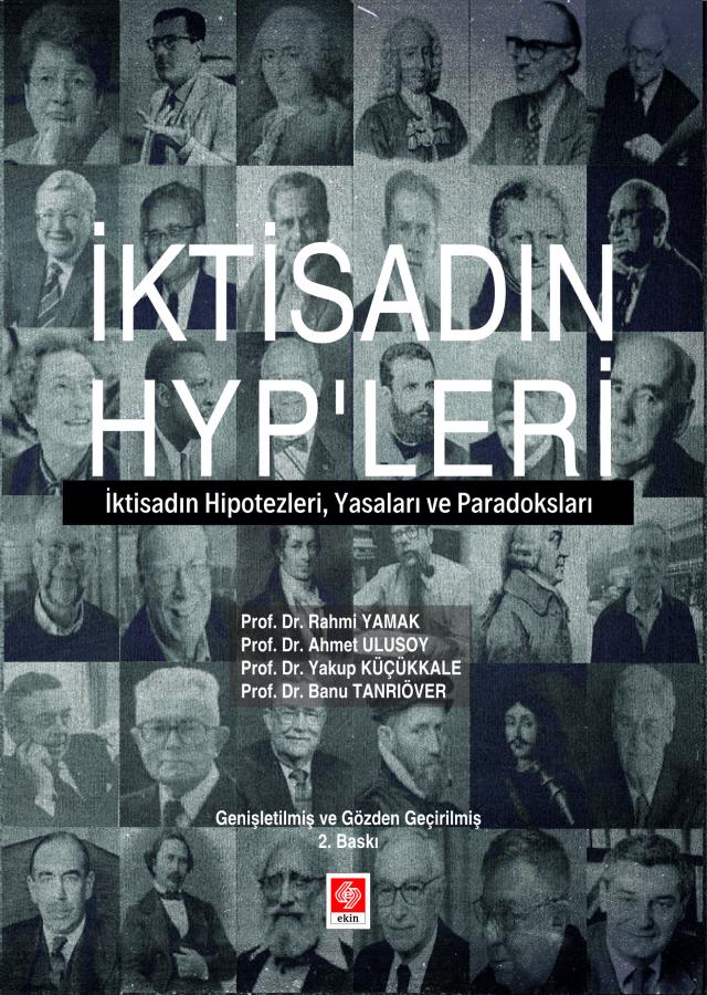 İktisadın HYP'leri : iktisadın hipotezleri, yasaları ve paradoksları