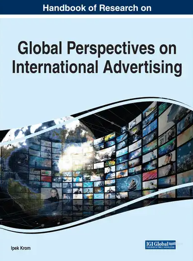 Handbook of Research on Global Perspectives on International Advertising