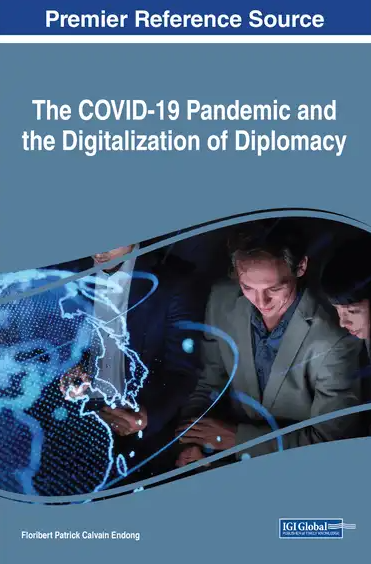The COVID-19 pandemic and the digitalization of diplomacy