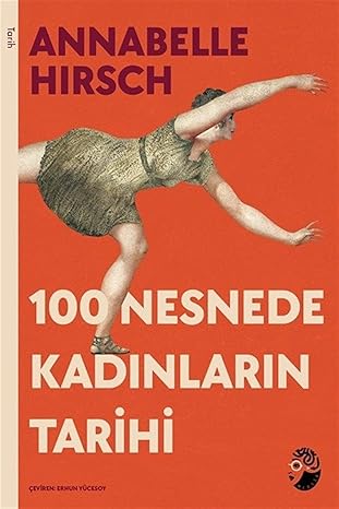100 nesnede kadınların tarihi