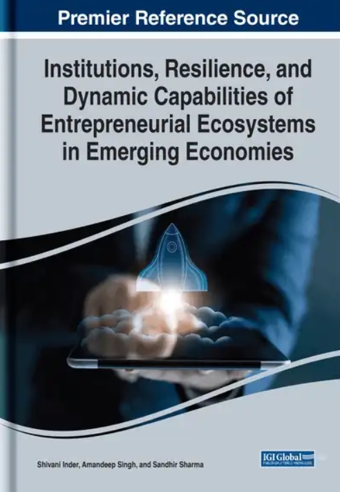 Institutions, resilience, and dynamic capabilities of entrepreneurial ecosystems in emerging economies