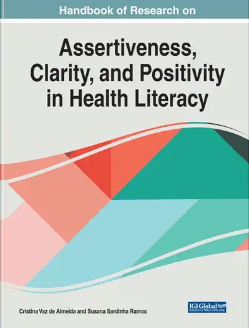Handbook of research on assertiveness, clarity, and positivity in health literacy