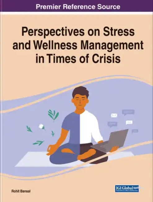 Perspectives on stress and wellness management in times of crisis